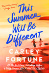 BRE'S BOOKS- This Summer Will Be Different by Carley Fortune