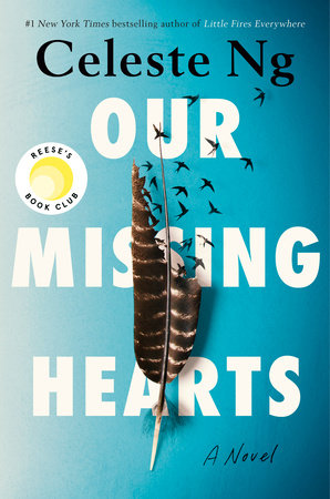 BRE'S BOOKS- Our Missing Hearts by Celeste Ng